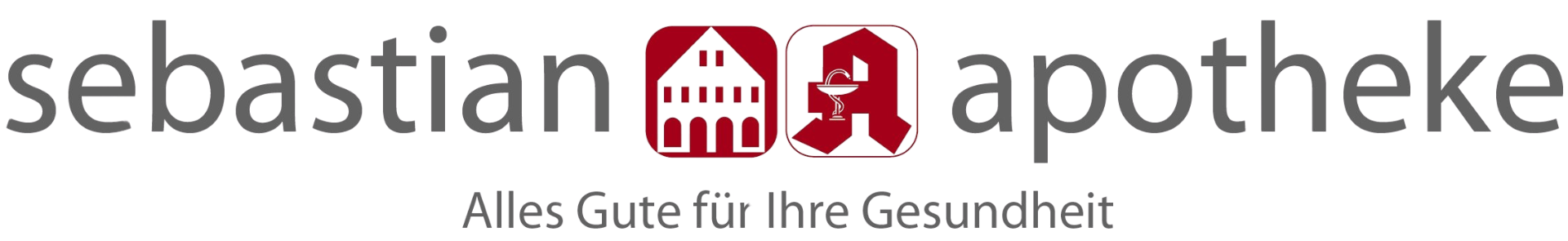 Sebastian Apotheke – Alles Gute für Ihre Gesundheit